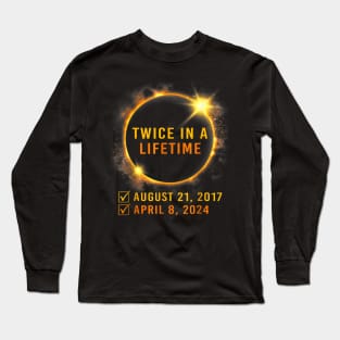 Solar Eclipse Shirt Twice in Lifetime 2024 GIft For Women Men Long Sleeve T-Shirt